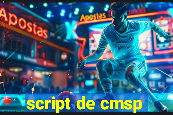 script de cmsp